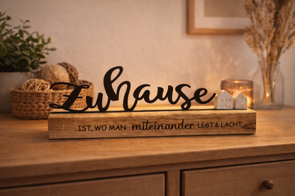 Dahoam/ Zuhause Aufsteller