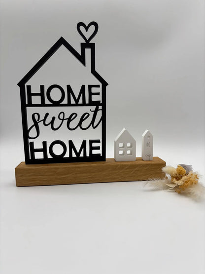 Home Sweet Home Aufsteller
